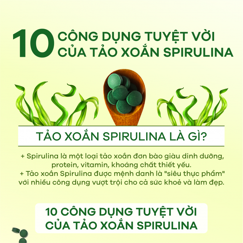 [Infographic] 10 công dụng tuyệt vời của tảo xoắn Spirulina