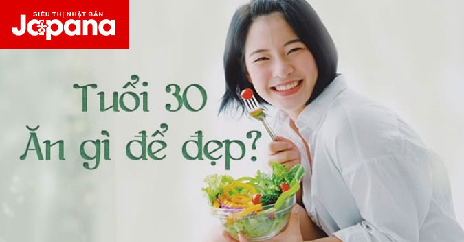 10 thực phẩm giúp cơ thể chống lại sự lão hóa da ở tuổi 30