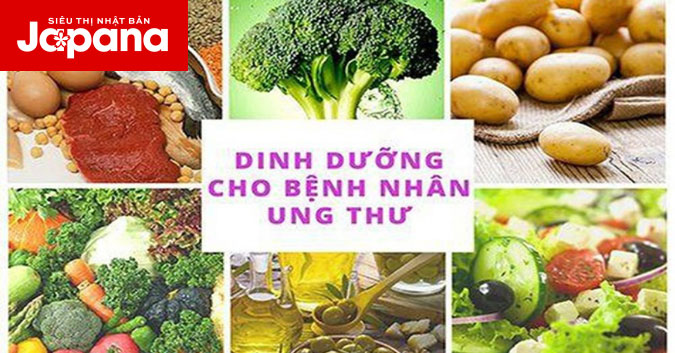 Lời khuyên về dinh dưỡng cho các bệnh nhân ung thư từ chuyên gia