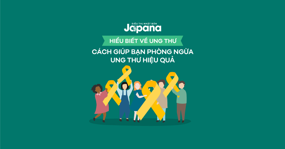 [Infographic] Hiểu biết về Ung thư và cách phòng ngừa hiệu quả