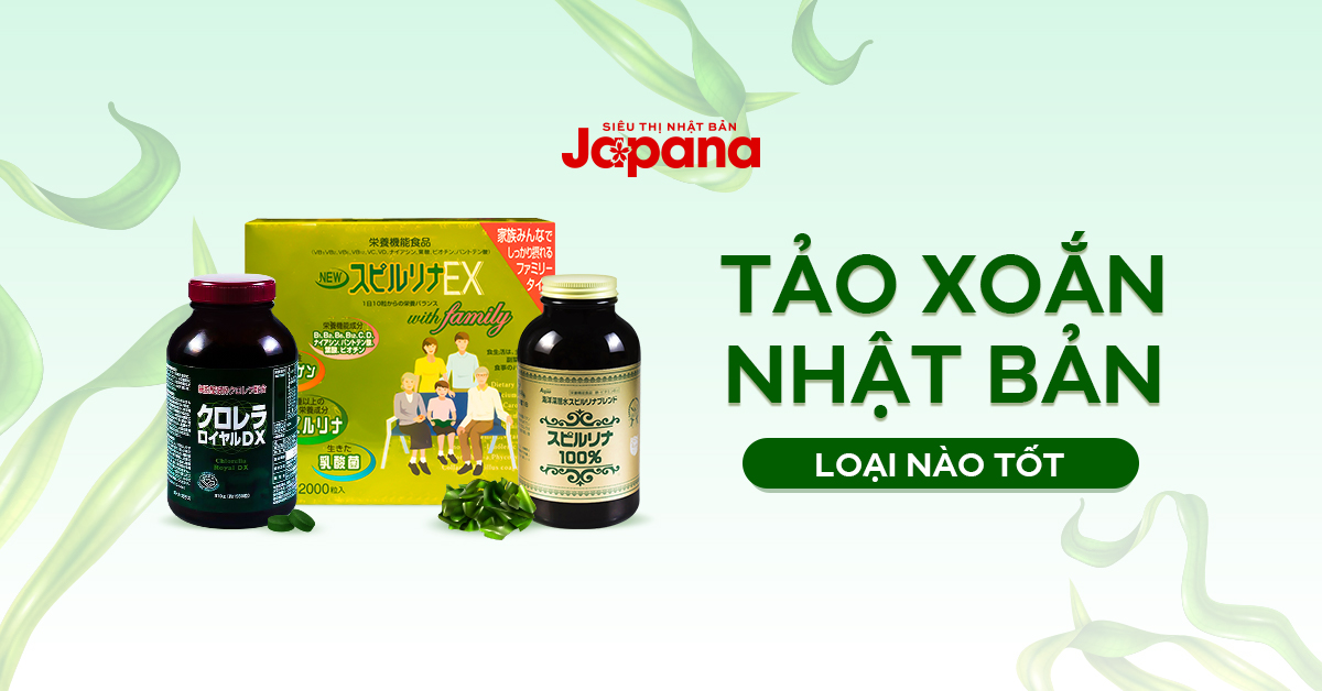 Top 3 loại tảo xanh Nhật Bản tốt nhất hiện nay