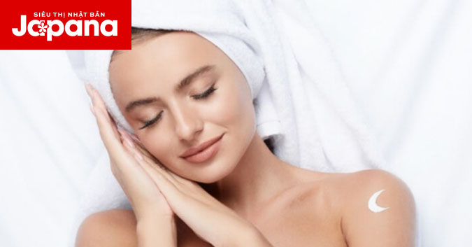 6 bước chăm sóc da ban đêm vô cùng quan trọng không thể bỏ qua