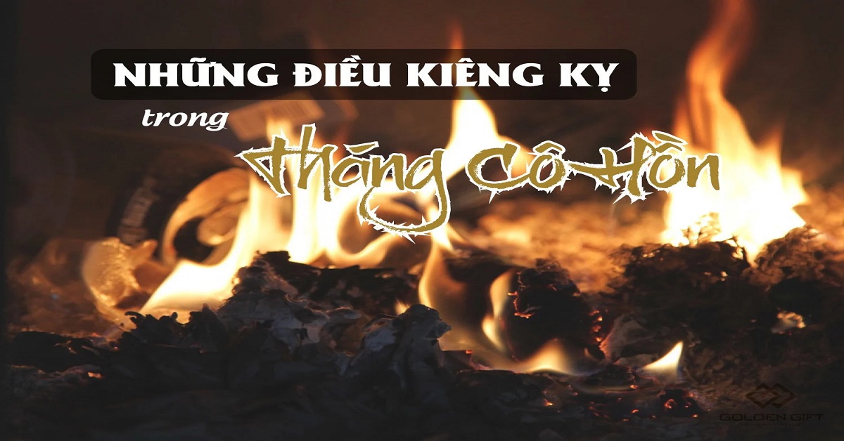 Những điều kiêng kỵ trong tháng cô hồn tuyệt đối không nên làm