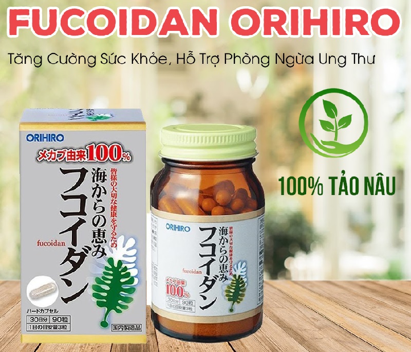 Review tảo Fucoidan Orihiro Nhật Bản hộp 90 viên có tốt không?
