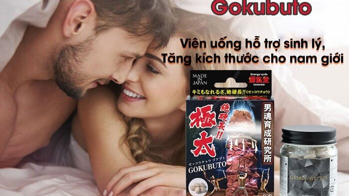 Review viên uống tăng kích thước cậu nhỏ Gokubuto Nhật Bản