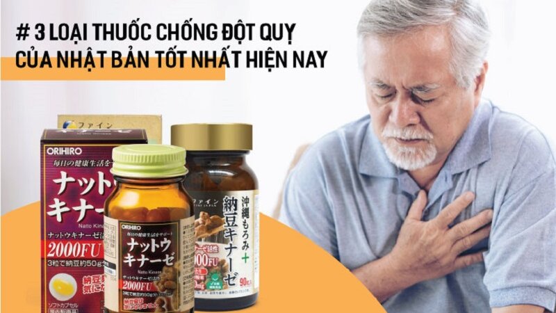 Top 3 Viên uống phòng ngừa tai biến mạch máu não của Nhật tốt nhất hiện nay