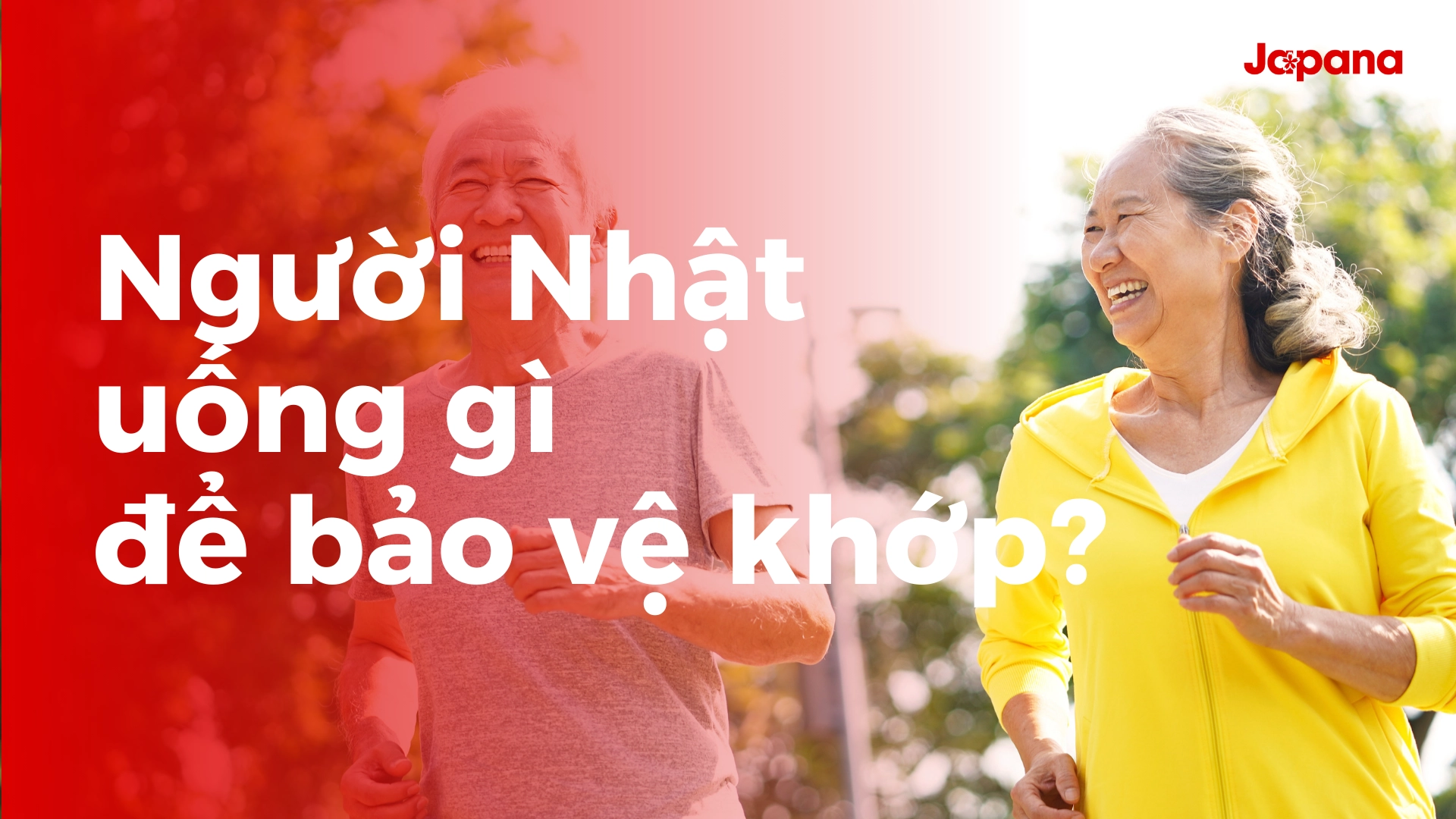 Viên uống hỗ trợ xương khớp: “vũ khí bí mật” giúp người Nhật dẻo dai dù 80 tuổi