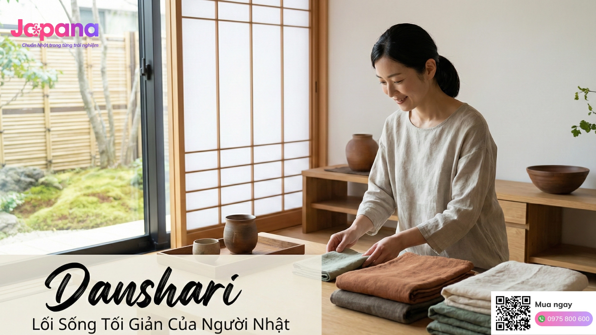 Danshari: Lối Sống Tối Giản Của Người Nhật
