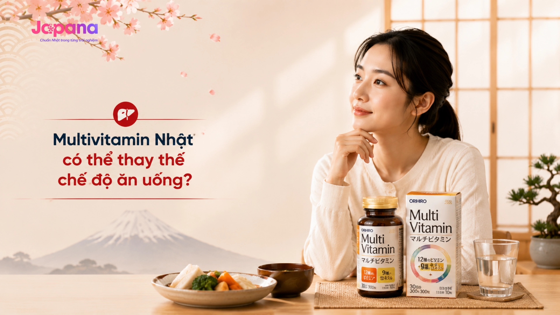 Multivitamin Nhật Có Thể Thay Thế Chế Độ Ăn Uống Không?