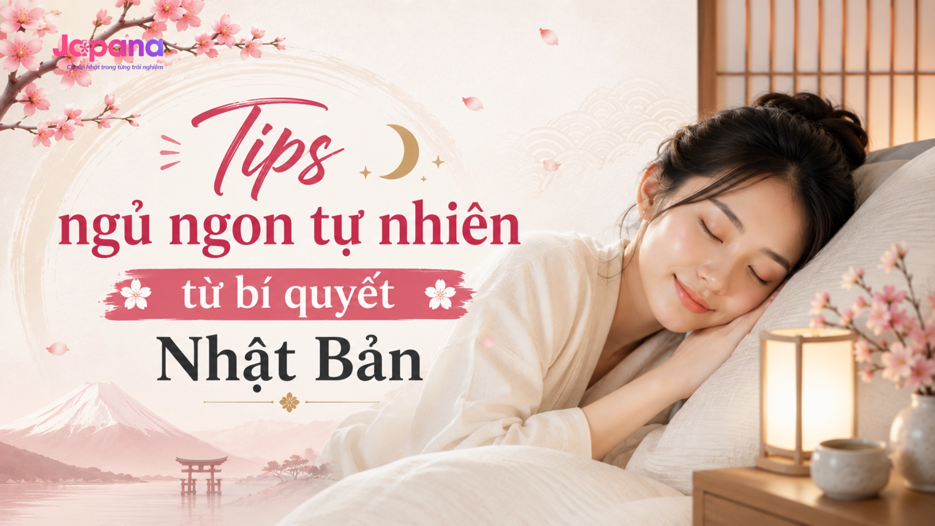 Tips ngủ ngon tự nhiên từ bí quyết Nhật Bản