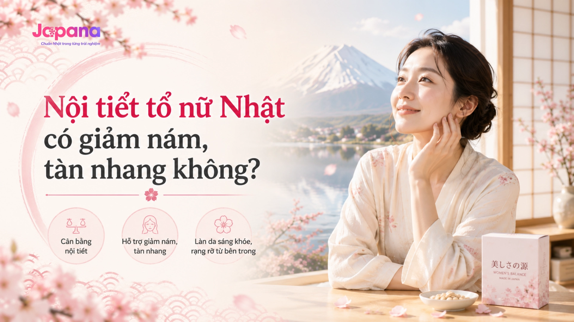 Nội tiết tố nữ Nhật có giảm nám, tàn nhang không?