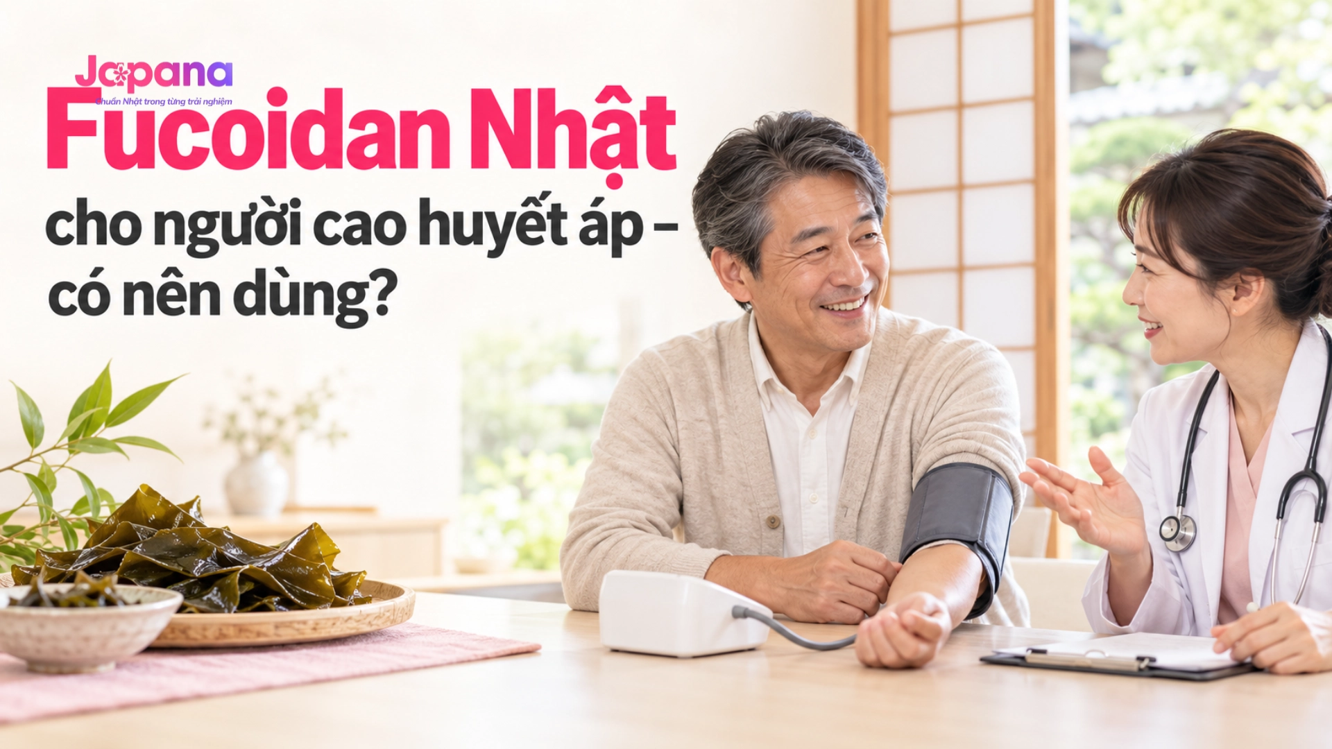 Fucoidan Cho Người Cao Huyết Áp: Có Nên Dùng? Chuyên Gia Giải Đáp