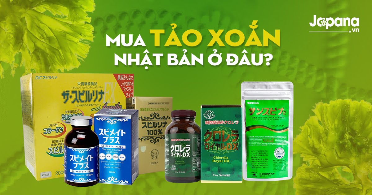 Mua tảo xoắn Spirulina Nhật Bản chính hãng ở đâu đảm bảo chất lượng?